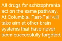 Fast-Fail will develop drugs for new targets in schizophrenia